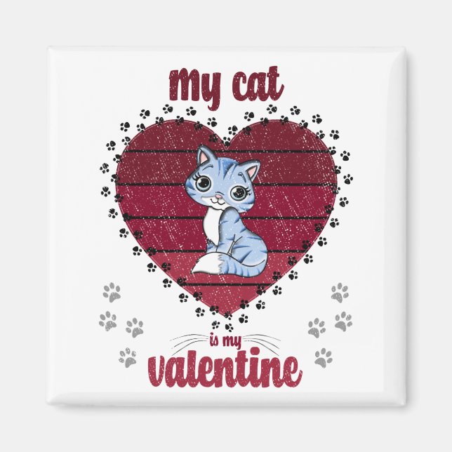 Imán Mi Gato Es Mi Valentín | Regalo de San Valentín pa (Frente)