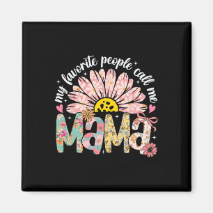 Imán Mi Gente Favorita Me Llama Mamá Día de la Madre Gi