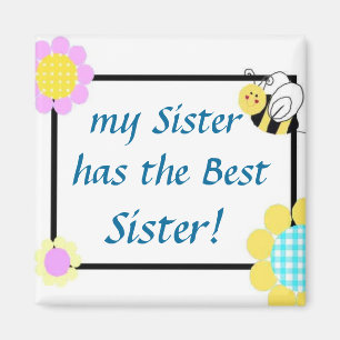 Imán ¡mi hermana tiene la mejor hermana!
