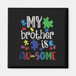 Imán Mi Hermano Es Una Hermana Increíble Autismo De Niñ