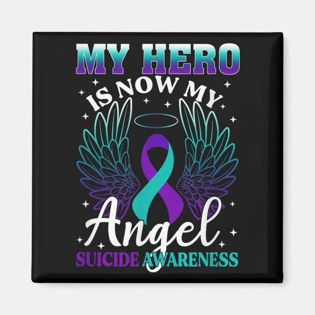 Imán Mi héroe ahora es mi ángel Suicidio Turquesa S (Frente)