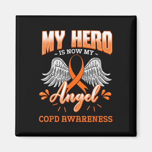 Imán Mi Héroe Ahora Es Mi Pulmonar De Ángel Copd (Frente)