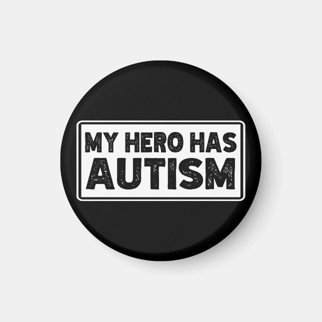 Imán Mi héroe tiene conciencia del autismo Cumpleaños a (Frente)