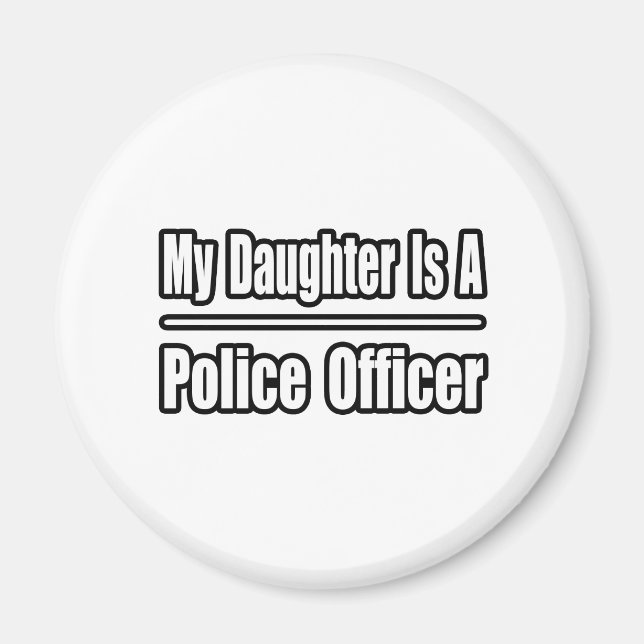 Imán Mi Hija Es Oficial De Policía (Frente)