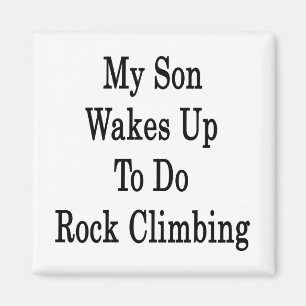Imán Mi hijo despierta para hacer la escalada