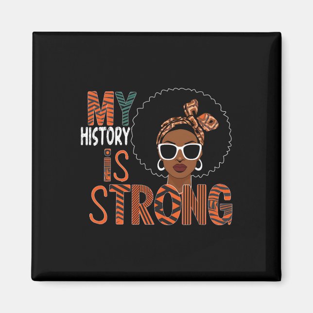 Imán Mi historia es fuerte Mes negro afroamericano  (Frente)