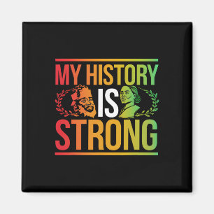Imán Mi historia es fuerte mes negro afroamericano