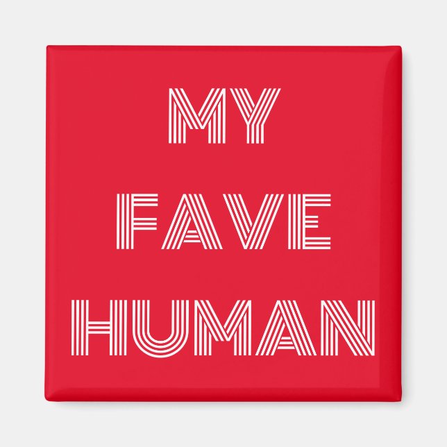 Imán Mi humano favorito retro (Frente)