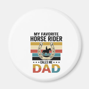 Imán Mi jinete de caballos favorito me llama papá Diseñ