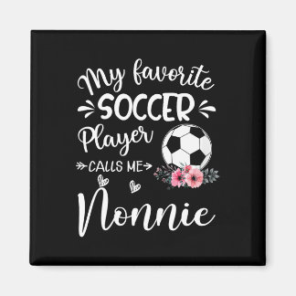 Imán Mi jugador de fútbol favorito me llama Nonnie 