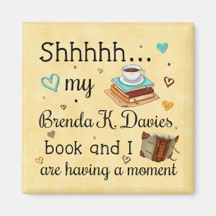 Imán Mi libro Brenda K Davies y yo estamos teniendo un 