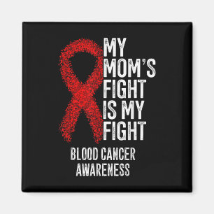 Imán Mi lucha contra el cáncer de sangre es mi lucha co