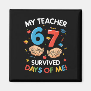 Imán Mi maestro sobrevivió 67 días de escuela divertido