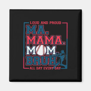 Imán Mi Mamá Mamá Bruh Bysebyll Mamá Fuerte y Orgullosa