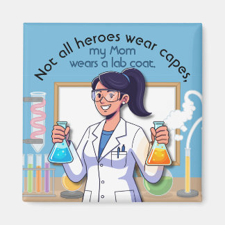 Imán Mi Mamá Usa Una Bata De Laboratorio