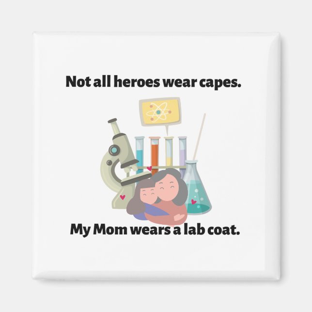 Imán Mi mamá usa una bata de laboratorio (Frente)