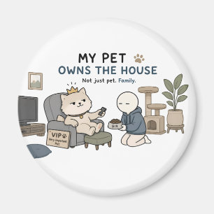 Imán Mi Mascota Es La Dueña De La Casa Chiste De Amante