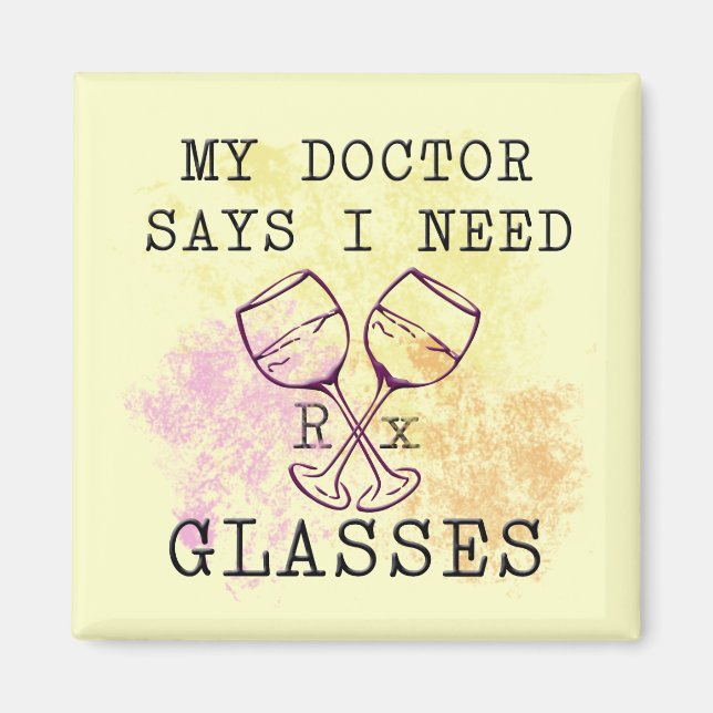 IMÁN MI MÉDICA DICE QUE NECESITO GAFAS (Frente)