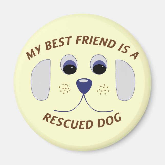 Imán Mi mejor amigo es un perro rescatado (Frente)