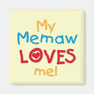 Imán Mi Memaw me ama las camisetas y los regalos
