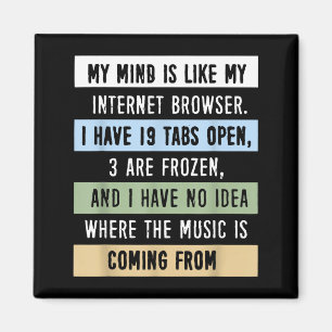 Imán Mi Mente Es Como Un Navegador De Internet