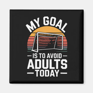 Imán Mi meta es evitar adultos hoy divertido fútbol 
