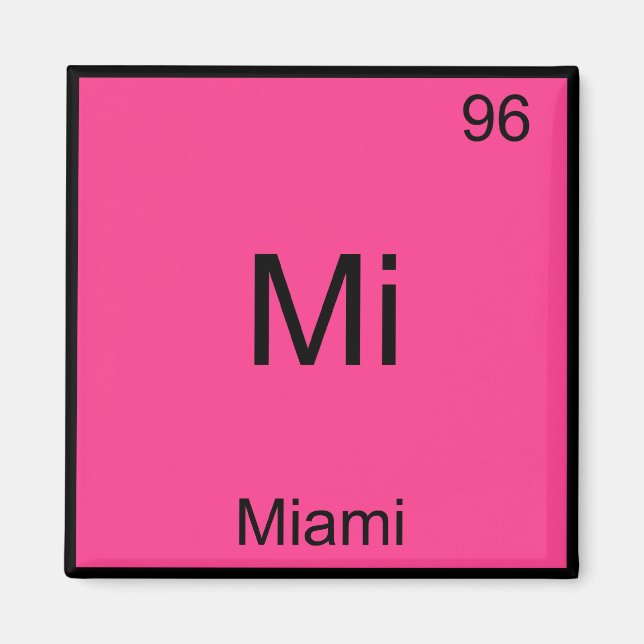 Imán Mi - Miami Florida City Chemistry Element Symbol (Frente)