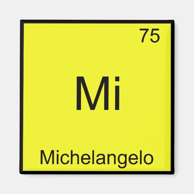 Imán Mi - Michelangelo Símbolo de Elemento de Química D (Frente)