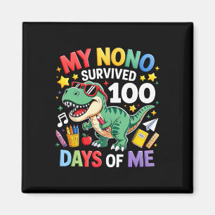 Imán Mi Nono Sobrevivió 100 Días De Mi Dinosaurio T Rex