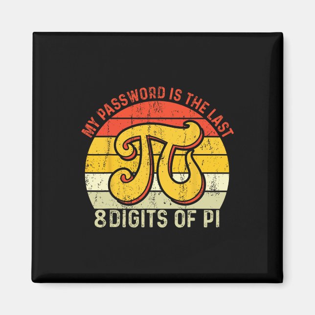 Imán Mi Palabra Es Los Últimos 8 Dígitos De Pi (Frente)