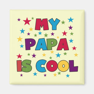 Imán Mi papá es camisetas y regalos frescos