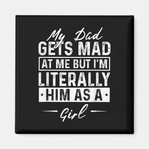 Imán Mi Papá Se Enfadó De Mí Pero Literalmente Lo Soy C