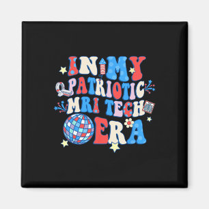 Imán Mi Patriótica Era Mri Tech Feliz 4 De Julio