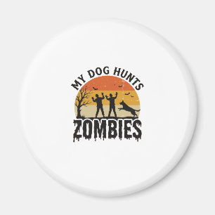 Imán Mi Perro Caza Zombies Arte Vintage de Perro de Hal