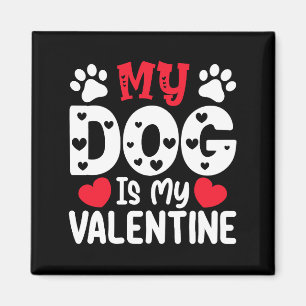 Imán Mi Perro Es Mi Amante De Las Mascotas De San Valen