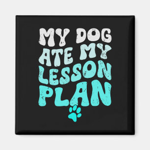 Imán Mi perro se comió mi plan de lección divertido gen