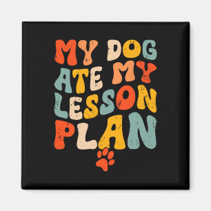 Imán Mi perro se comió mi plan de lección divertido gen