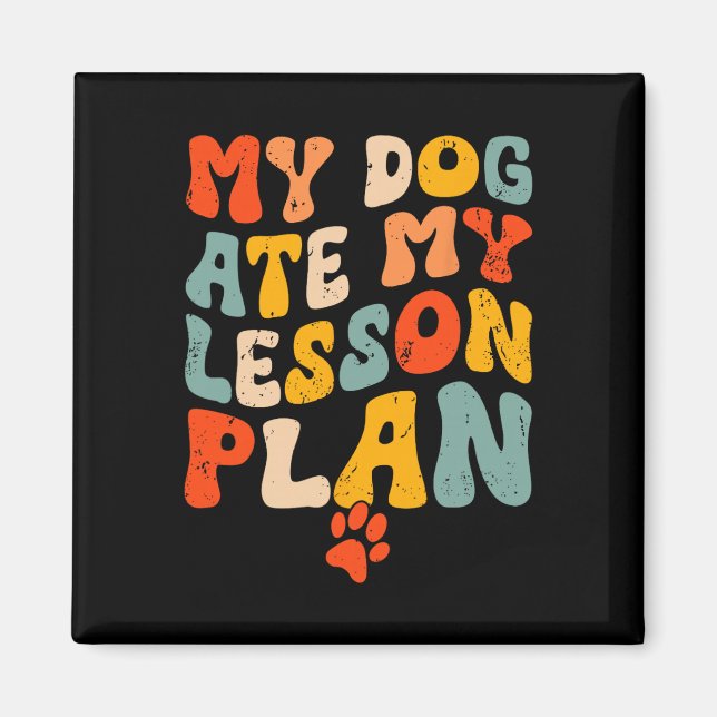 Imán Mi perro se comió mi plan de lección divertido gen (Frente)