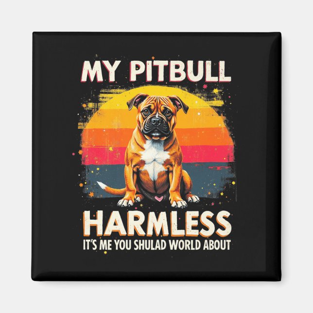 Imán Mi Pitbull Es Un Pitbul Premium Inmaculado (Frente)