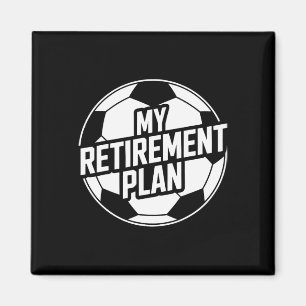 Imán Mi Plan de Jubilación Fútbol Deporte Byll Footbyll