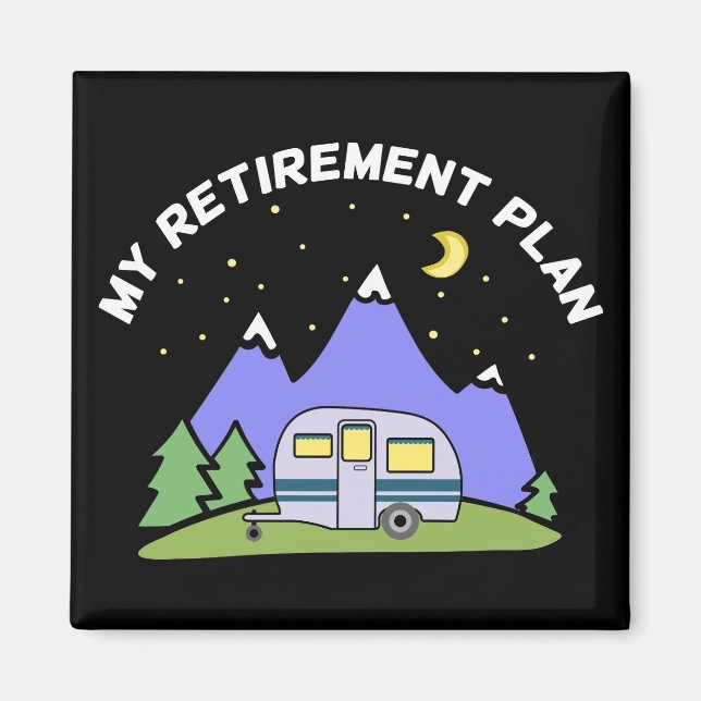 Imán Mi plan de retiro - RV de remolque de caravana - R (Frente)