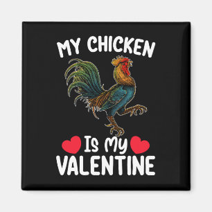 Imán Mi pollo es mi Día de San Valentín granjeros graci