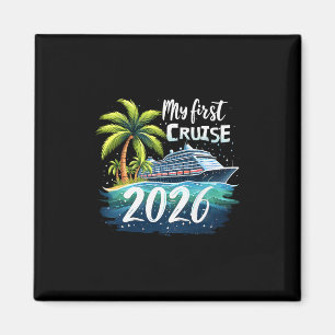 Imán Mi Primer Crucero 2026 Divertido Vacaciones de Cru