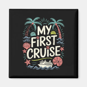 Imán Mi primera vez crucero familiar vacaciones barco v