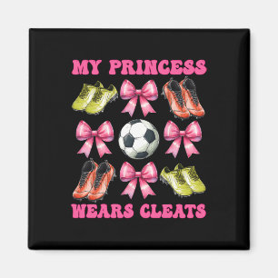Imán Mi princesa usa tacos Mamá de fútbol Día de la Mad