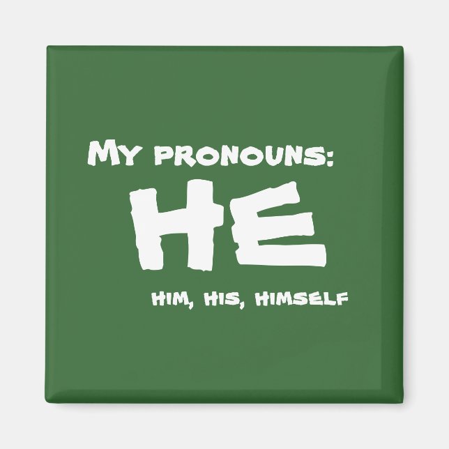 Imán Mi Pronouns He (Frente)