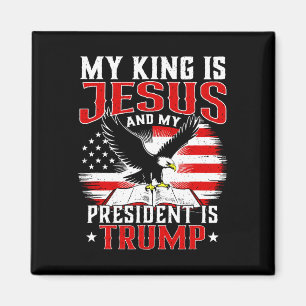 Imán Mi Rey Es Jesús Y Mi Presidente Es Trump