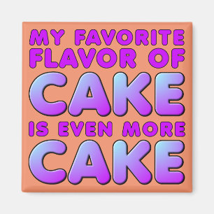 Imán Mi Sabor Favorito De Cake Funny Fridge Magnet