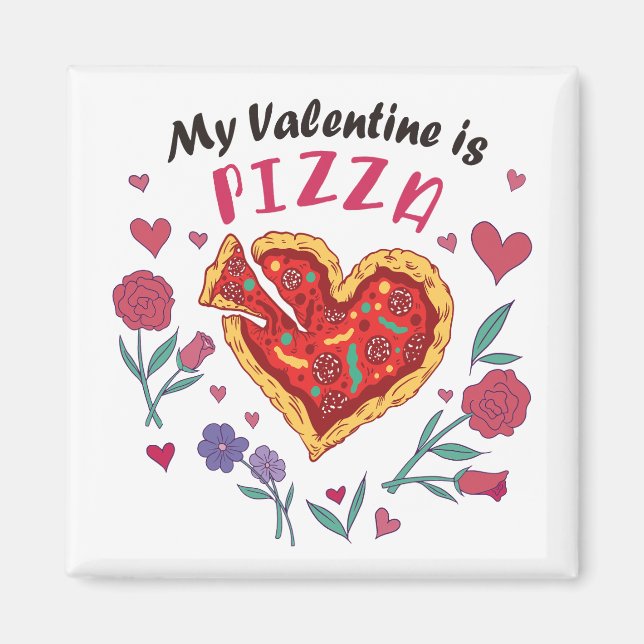 Imán Mi San Valentín es una invitación a la pizza (Frente)