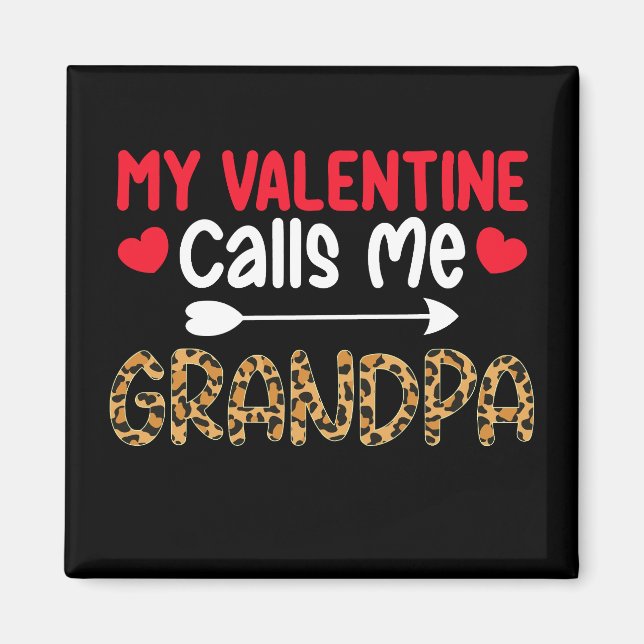 Imán Mi San Valentín me llama abuelo leopardo búfalo (Frente)